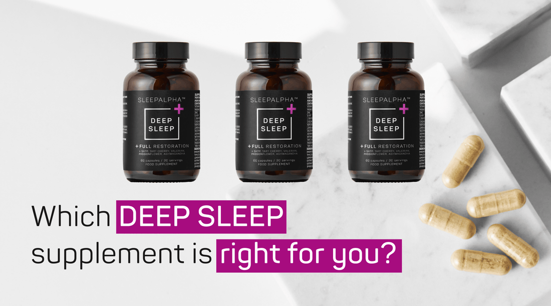 Which SLEEPALPHA DEEP SLEEP Supplement is Right for You? - SLEEPALPHA™